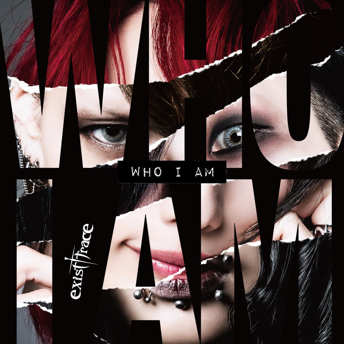 Exist † Trace - WHO I AM - Japan CD