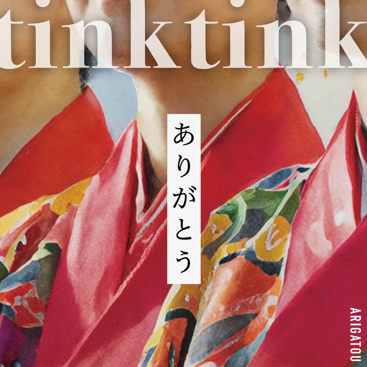 tink tink - Arigatou - Japan CD single