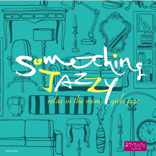 Something Jazzy-tsuukin Joshi Jazz / Various - Something Jazzy - Yoru, Heya de Kutsurogi, Joshi Jazz - Japan CD