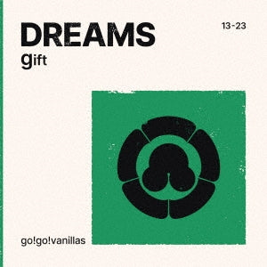 go!go!vanillas - DREAMS - gift - Japan  CD