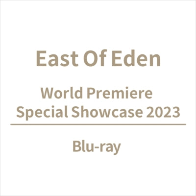 East Of Eden (J-Pop) - World Premiere Special Showcase 2023 - Japan Blu-ray Disc