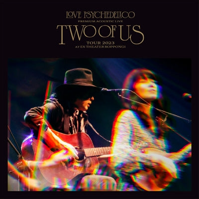 LOVE PSYCHEDELICO - Premium Acoustic Live "TWO OF US" Tour 2023 at EX THEATER ROPPONGI - Japan 3 CD