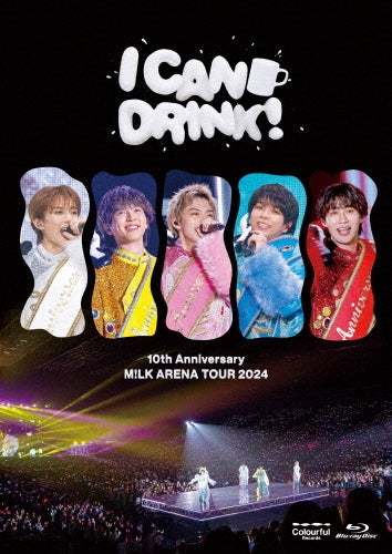 M!Lk - 10Th Anniversary M!Lk Arena Tour 2024 「I Can Drink!」 - Japan Blu-ray Disc