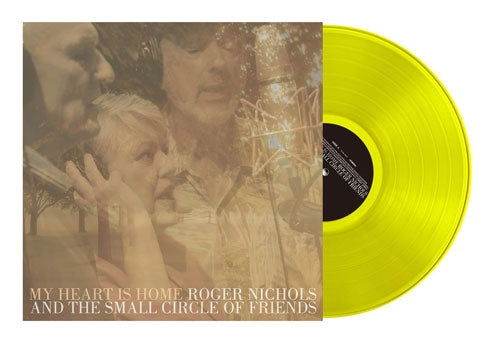 Roger Nichols & The Small Circle Of Friends - My Heart Is Home - Japan Clear Lime Yellow Vinyl LP Record Limited Edition