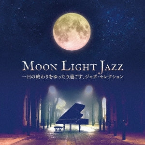Haruki Mino Piano Trio - Moonlight Jazz - Jazz Selections To Relax At The End Of The Day - - Japan CD