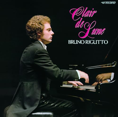 Bruno Rigutto (piano) - Moonlight / Debussy & Ravel: Piano Masterpieces - Japan  CD  Limited Edition