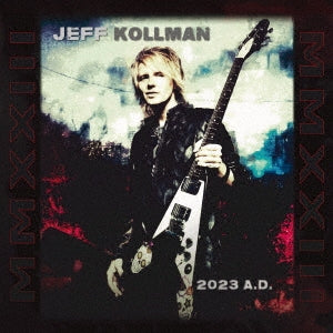 Jeff Kollman - 2023 A.D. - Japan DVD