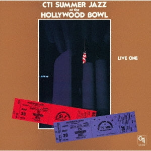 Cti All-Stars  -  Cti Summer Jazz At The Hollywood Bowl Live One  -  Japan CD