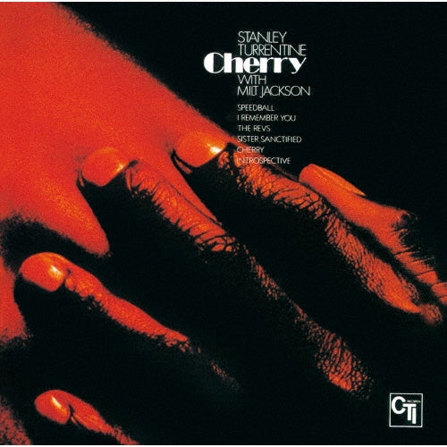 Stanley Turrentine										、Milt Jackson - Cherry - Japan CD