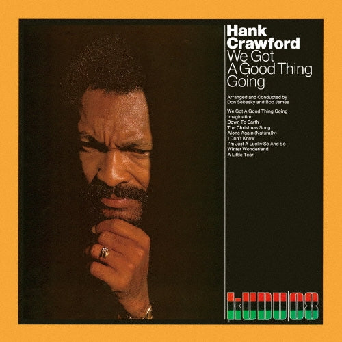 Hank Crawford - We Gotta Good Thing Going - Japan CD