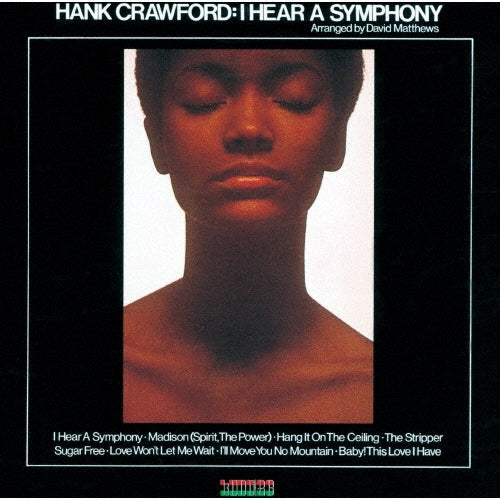 Hank Crawford - I Hear A Symphony - Japan CD