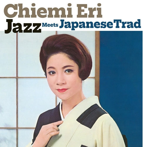Chiemi Eri - JAZZ MEETS JAPANESE TRAD - Japan LP Record Limited Edition