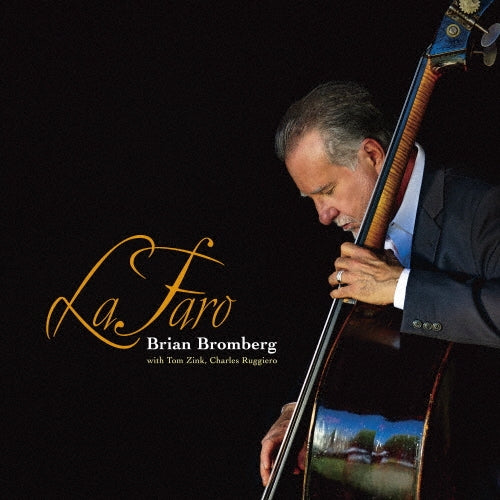 Brian Bromberg - LaFaro - Japan SACD Hybrid Bonus Track