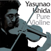 Yasunao Ishida - Pure Violin - Japan CD