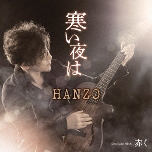 Hanzo - Samui Yoru wa - Japan CD single