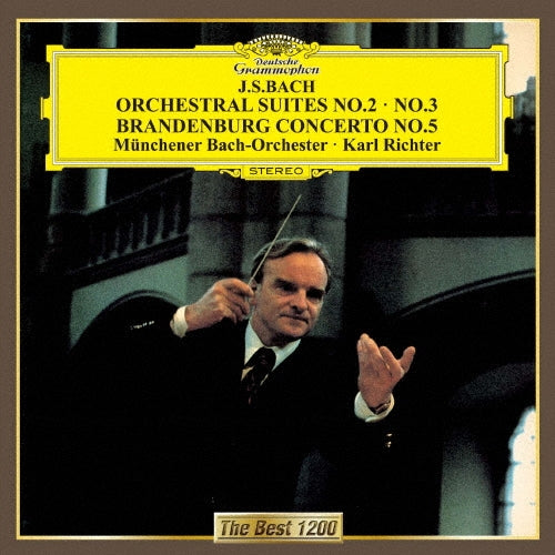 Karl Richter - J.S. Bach: Orchestral Suites No.2 & No.3. Brandenbrug Concerto No.3 - Japan CD