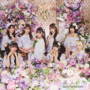 Jams Collection - Namida, Fuwari. - Japan Type-B CD single