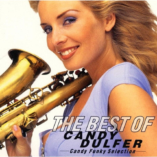 Candy Dulfer - The Best Of Candy Dulfer - Japan CD