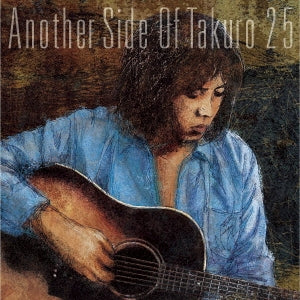 Takuro Yoshida - Another Side Of Takuro 25 - Japan 2CD+Photo Book Box Set