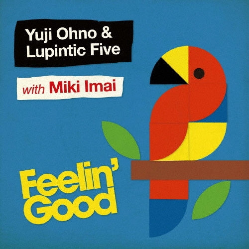 Yuji Ohno & Lupintic Five - Feelin' Good - Japan CD