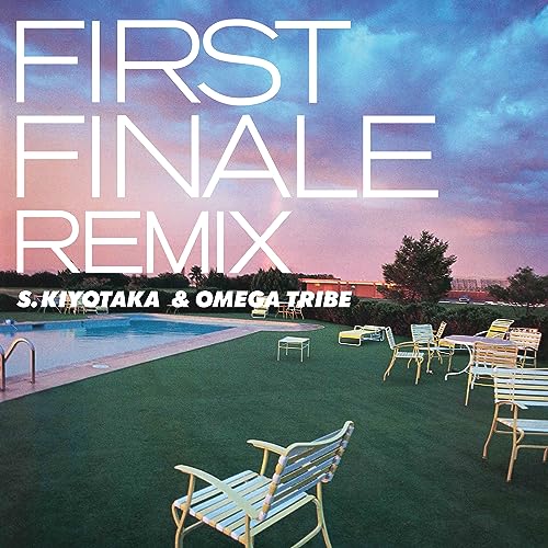 Kiyotaka Sugiyama & Omega Tribe - FIRST FINALE REMIX - Japan Blu-spec CD2 Bonus Track