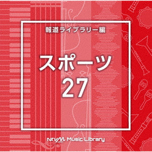 (Bgm) - Ntvm Music Library Houdou Library Hen Sports 27 - Japan CD