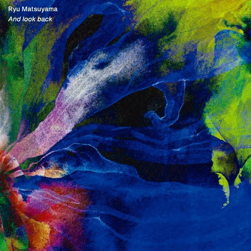 Ryu Matsuyama - And look back - Japan CD