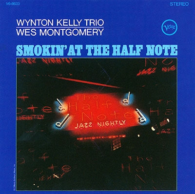 Wes Montgomery 、 Wynton Kelly Trio - Wes Montgomery and Wynton Kelly at Half Note - Japan SACD Hybrid Limited Edition