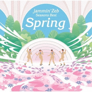 Jammin' Zeb - Seasons Best -Spring- - Japan CD