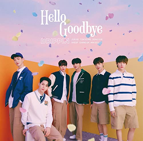 DRIPPIN - Hello Goodbye [w/ DVD, Limited Edition] - Japan CD single