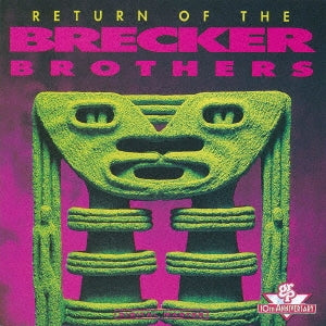 The Brecker Brothers - Return Of The Brecker Brothers - Japan SHM-CD