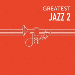 Various Artists - GREATEST JAZZ 2 - Japan CD