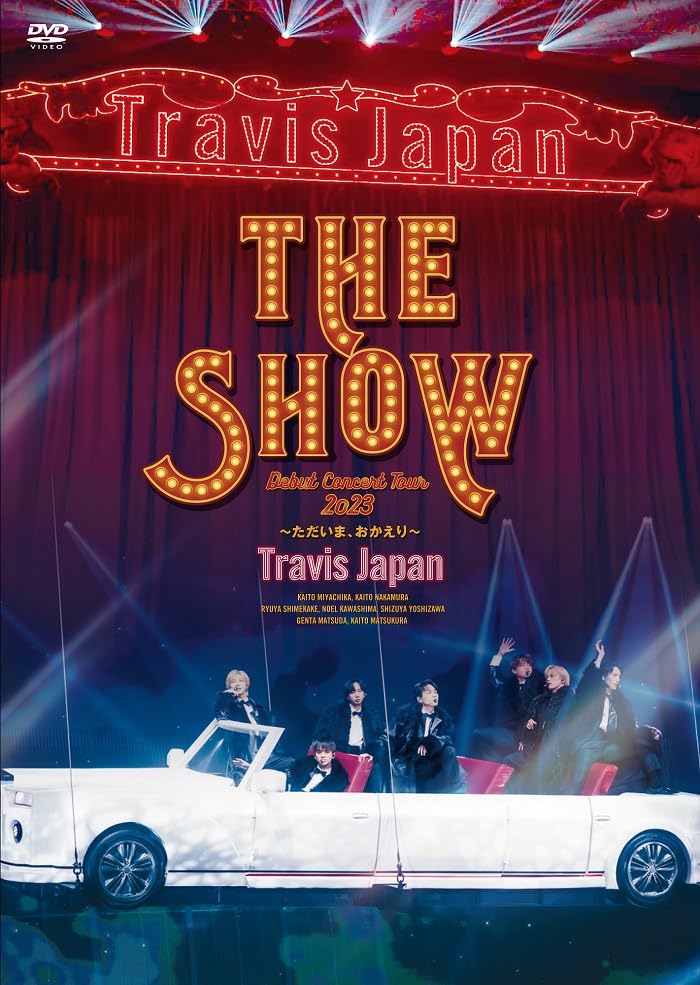 Travis Japan - Travis Japan Debut Concert 2023 THE SHOW -Tadaima