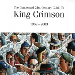 King Crimson - The Condensed 21st Century Guide to - Japan Mini LP 2 SHM-CD+Booklet