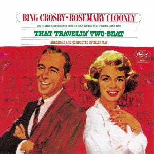 Bing Crosby 、 Rosemary Clooney - That Travelin' Two-Beat  - Japan UHQCD