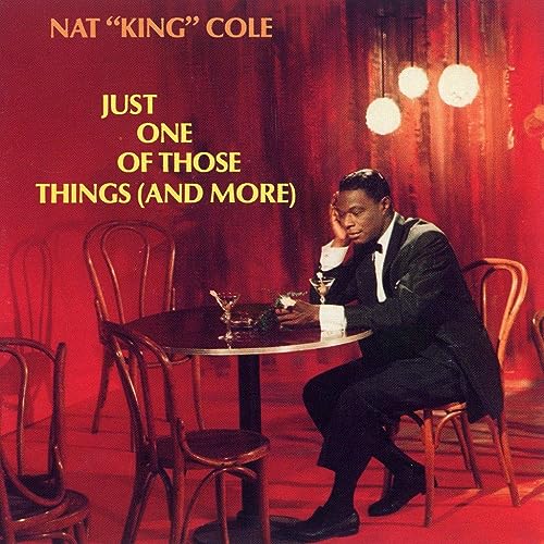 Nat King Cole - Just One Of Those Things +3 - Japan SHM-CD