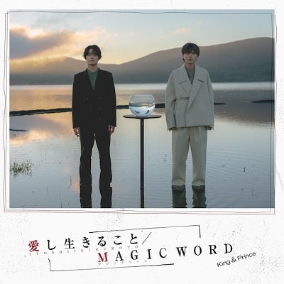 King & Prince - Itoshi Ikirukoto / MAGIC WORD - Japan Regular Editions CD single