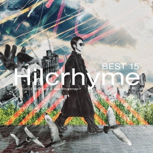 Hilcrhyme - Best 15 2018-2023 -One Man & New Roadmap- - Japan CD