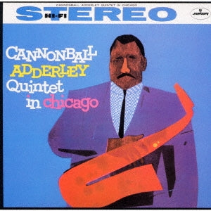 Cannonball Adderley Quintet - Cannonball Adderley Quintet in Chicago - Japan SACD Limited Edition