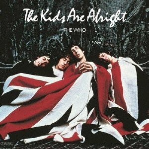 The Who - The Kids Are Alright - Japan CD Limited Edition