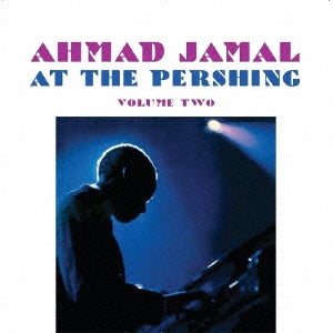 Ahmad Jamal - Jamal At The Pershing.Vol.2 - Japan SHM-CD