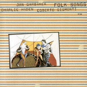 Charlie Haden 、 Jan Garbarek 、 Egberto Gismonti - Folk Songs - Japan SHM-CD Limited Edition