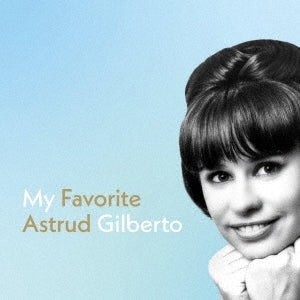 Astrud Gilberto - My Favorite Astrud Gilberto - Japan SHM-CD