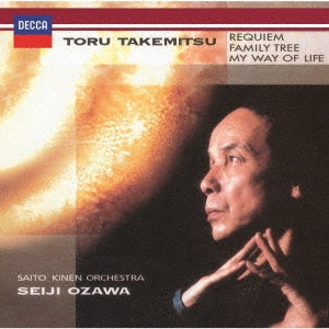 Seiji Ozawa (Conductor) - Takemitsu: Requiem; Family Tree; My Way of Life - Japan UHQCD Limited Edition