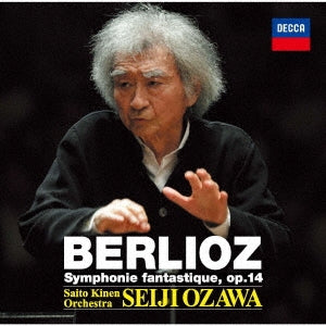 Ozawa Seiji - Berlioz: Symphonie Fantastique. Op. 14 (Live At Carnegie Hall. New York / 2010) - Japan UHQCD Limited Edition