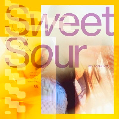 ExWHYZ - Sweet & Sour  - Japan CD+DVD
