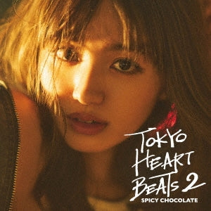 SPICY CHOCOLATE - Tokyo Heart Beats 2 - Japan CD+Goodr Limited Edition