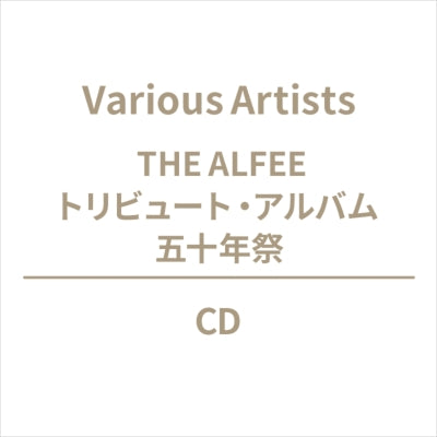Various Artists - THE ALFEE Tribute Album Gojunensai - Japan CD