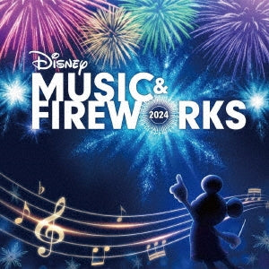 Disney - Disney Music & Fireworks 2024 - Japan CD