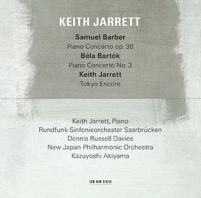 Keith Jarrett - Barber: Piano Concerto, Bartok: Piano Concerto No.3, etc. - Japan SHM-CD